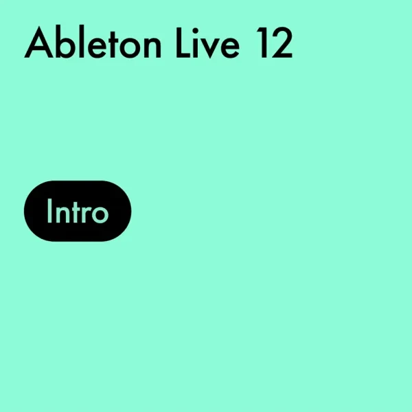 Ableton｜Live 12 Intro 數位音樂工作站軟體 下載版