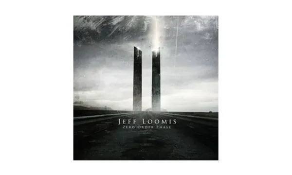Jeff Loomis｜Zero Order Phase CD